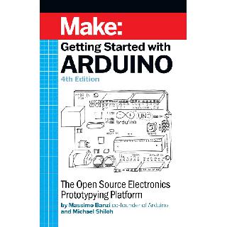ARDUINO GETTING STARTED 4TH EDITION BY MASSIMO BANZI
