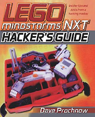 LEGO MINDSTORMS NXT HACKER`S GUIDE BY DAVE PROCHNOWSKU:213037