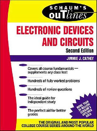 SCHAUM`S ELECTRONIC DEVICES AND CIRCUITS-2ND EDITIONSKU:213034